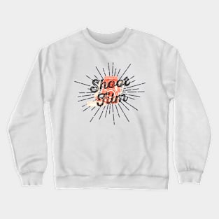 Shoot Film Crewneck Sweatshirt